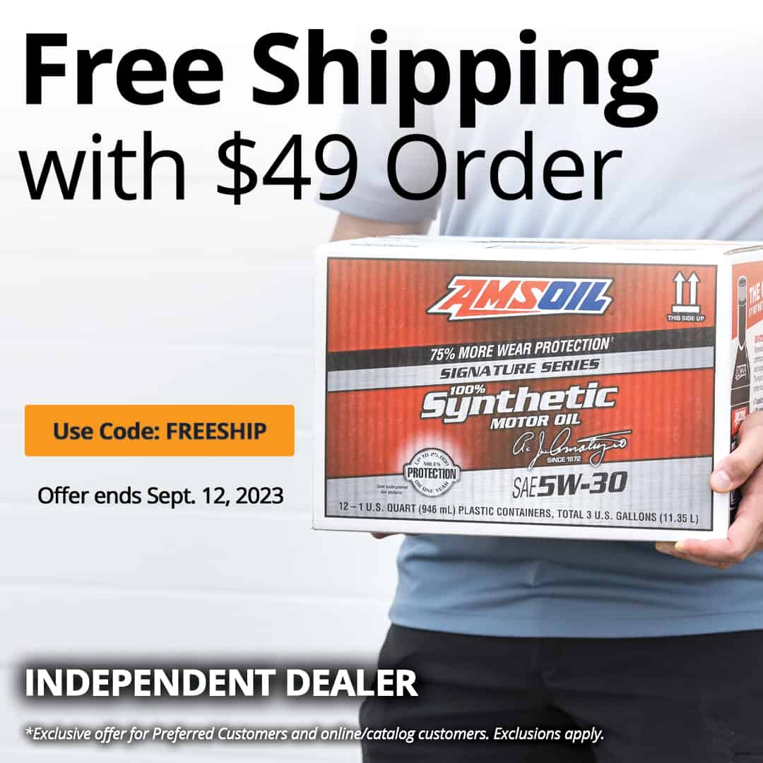 Preferred Customers and online/catalog customers get AMSOIL free shipping with their order of $49 or more when they use code FREESHIP.